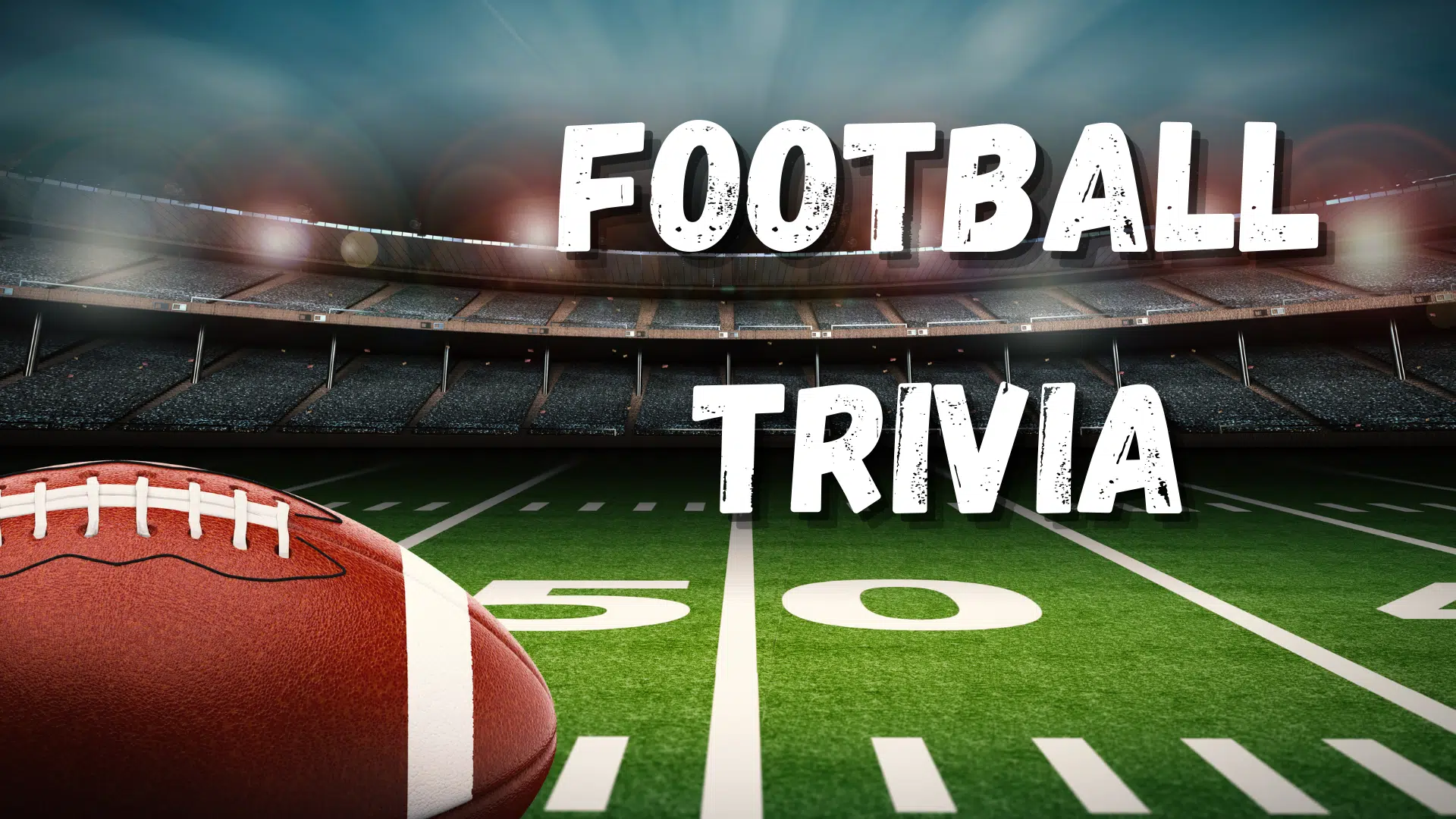 NFL and College Football Trivia